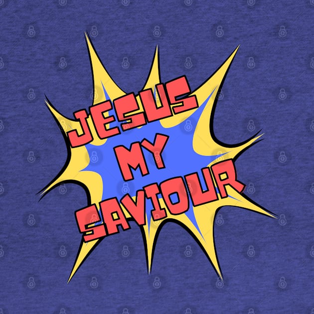 Christian Faith Design, Comic Book Style - Jesus My Saviour by Coralgb